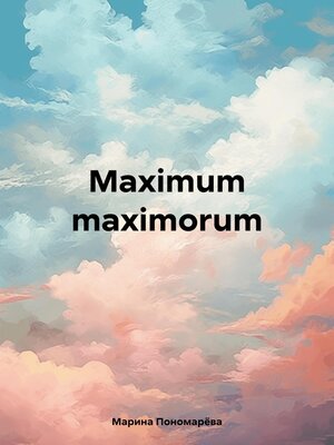 cover image of Maximum maximorum